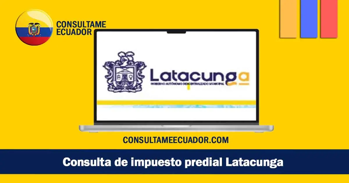 Consulta de impuesto predial Latacunga 2024